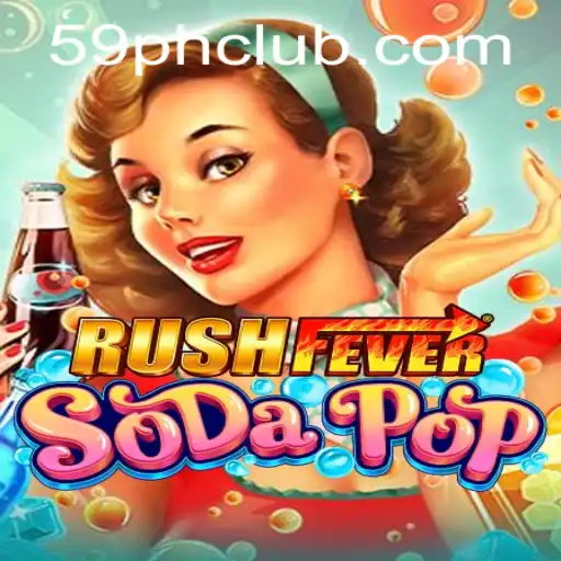 Unleash the Excitement with RushFeverSodaPop